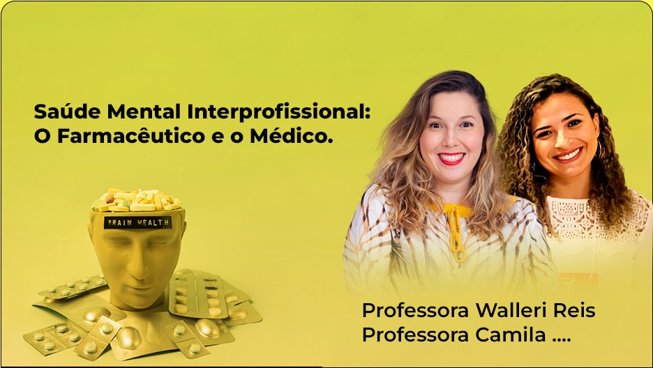 Saúde Mental Interprofissional: O Farmacêutico e o Médico